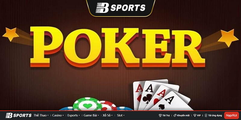 Luật poker cơ bản nhất ai cũng cần biết Luật poker cơ bản nhất ai cũng cần biết