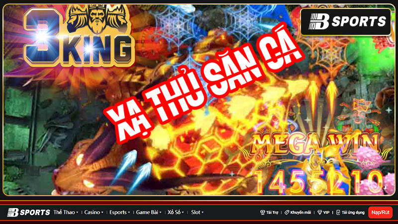 Sảnh cá cược 3king bắn cá sở hữu lối chơi siêu đơn giản Sảnh cá cược 3king bắn cá sở hữu lối chơi siêu đơn giản