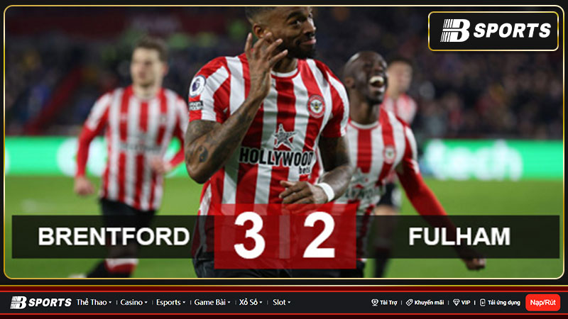 Brentford thắng Fulham đầy kịch tính Brentford thắng Fulham đầy kịch tính