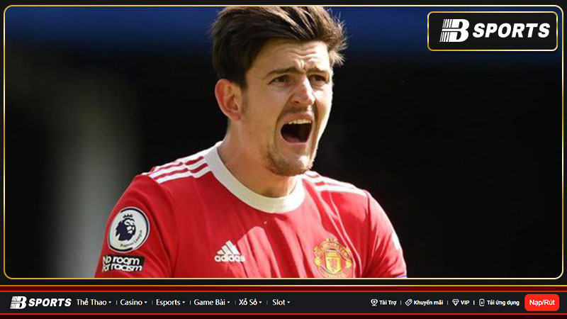 MU đã sẵn sàng chia tay với Maguire MU đã sẵn sàng chia tay với Maguire