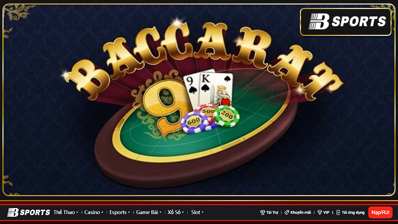 Luật chơi cụ thể cần biết về game baccarat trực tuyến