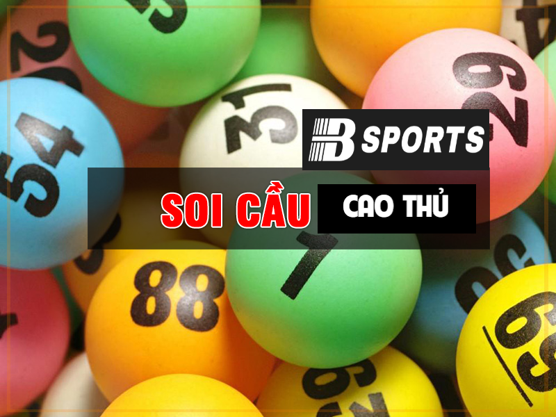 Tìm hiểu thuật ngữ cao thủ soi cầu Tìm hiểu thuật ngữ cao thủ soi cầu