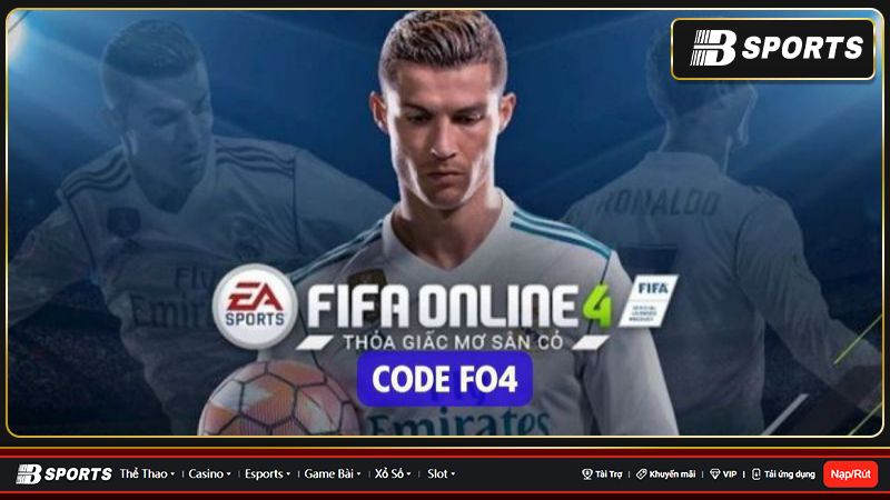 FIFA Online 4 và những điều bạn cần biết FIFA Online 4 và những điều bạn cần biết