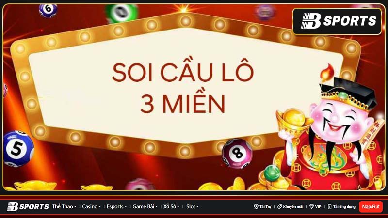 Soi cầu xổ số 3 miền là gì? Soi cầu xổ số 3 miền là gì?